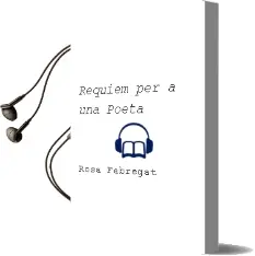 Descargar AudioLibro Requiem per a una Poeta de Rosa Fabregat año 1999