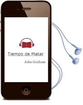 Descargar AudioLibro Tiempo de Matar de John Grisham año 1999