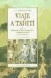 AudioLibro Viaje a Tahiti; Seguido de Suplemento al Viaje de Bougainville o Dialogo Entre a y b, por Denis Diderot de Denis Diderot