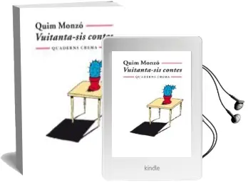 Descargar AudioLibro Vuitanta-Sis Contes de Quim Monzo año 1999