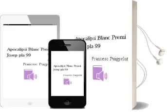 Descargar AudioLibro Apocalipsi Blanc (Premi Josep pla 99) de Francesc Puigpelat año 1999