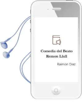 Descargar AudioLibro Comedia del Beato Remon Llull de Raimon Diaz año 1999