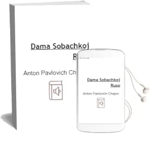 Descargar AudioLibro Dama Sobachkoj (Ruso) de Anton Pavlovich Chejov año 1999