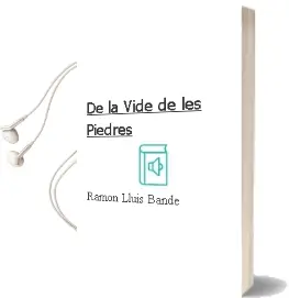 Descargar AudioLibro De la Vide de les Piedres de Ramon Lluis Bande año 1999