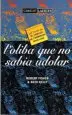 AudioLibro L Oliba que no Sabia Udolar de Robert Fisher