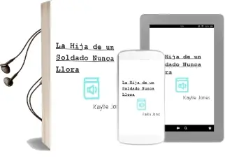 Descargar AudioLibro La Hija de un Soldado Nunca Llora de Kaylie Jones año 1999