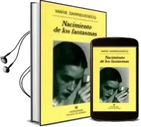 Descargar AudioLibro Nacimiento de los Fantasmas de Marie Darrieussecq año 1999