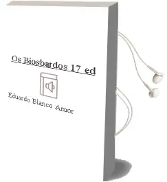 Descargar AudioLibro Os Biosbardos (17ª Ed.) de Eduardo Blanco Amor año 1999