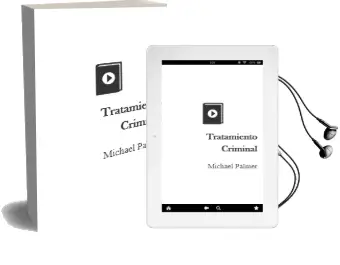 Descargar AudioLibro Tratamiento Criminal de Michael Palmer año 1999