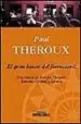 AudioLibro El Gran Bazar del Ferrocarril: Un Viaje en Tren por Turquia, Extr emo Oriente y Siberia de Paul Theroux