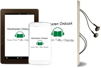 Descargar AudioLibro Hontzaren Orduak de Jesus Mari \'Txiliku\' Olaizola año 1999