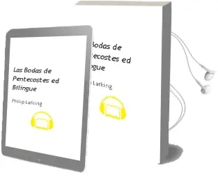 Descargar AudioLibro Las Bodas de Pentecostes (Ed. Bilingue) de Philip Larking año 1999