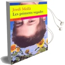 Descargar AudioLibro Les Primeres Vegades de Jordi Molla año 1999