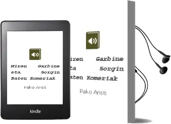 Descargar AudioLibro Miren, Garbiñe eta Sorgin Baten Komeriak de Pako Aristi año 1999