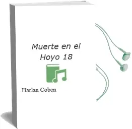 Descargar AudioLibro Muerte en el Hoyo 18 de Harlan Coben año 1999