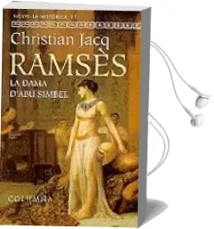 Descargar AudioLibro Ramses: La Dama D´Abu Simbel de Christian Jacq año 1999