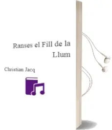 Descargar AudioLibro Ranses, el Fill de la Llum de Christian Jacq año 1999