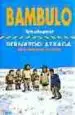 AudioLibro Ternuako Penak: Bambuloren Istorio Bambulotarrak de Bernardo Atxaga