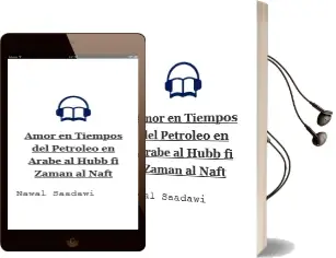 Descargar AudioLibro Amor en Tiempos del Petroleo (en Arabe)-Al Hubb fi Zaman al Naft de Nawal Saadawi año 2000