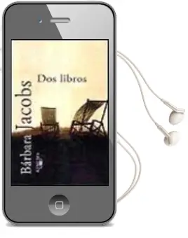 Descargar AudioLibro Dos Libros de Barbara Jacobs año 2000