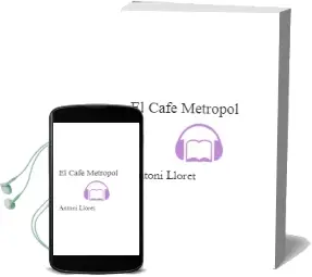 Descargar AudioLibro El Cafe Metropol de Antoni Lloret año 2000