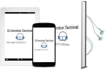 Descargar AudioLibro El Hombre Terminal de Michael Crichton año 2000