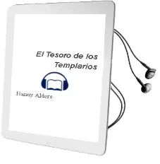 Descargar AudioLibro El Tesoro de los Templarios de Hanny Alders año 2000