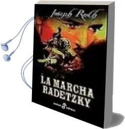 Descargar AudioLibro La Marcha Radetzky de Joseph Roth año 2000