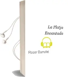 Descargar AudioLibro La Platja Encantada de Roser Barrufet año 2000