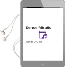 Descargar AudioLibro Sense Miralls de Jordi Vives año 2000