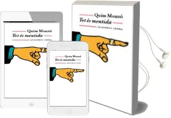 Descargar AudioLibro Tot es Mentida de Quim Monzo año 2000