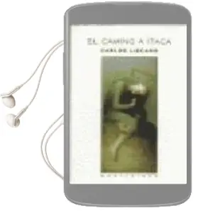 Descargar AudioLibro Camino a Itaca (Montesinos) de Carlos Liscano año 2000