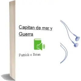 Descargar AudioLibro Capitan de mar y Guerra de Patrick O Brian año 2000