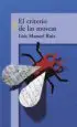 AudioLibro El Criterio de las Moscas de Luis Manuel Ruiz Garcia
