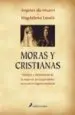 AudioLibro Moras y Cristianas (2ª Ed.) de Angeles De Irisarri