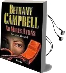 Descargar AudioLibro No Mires Atras de Bethany Campbell año 2000