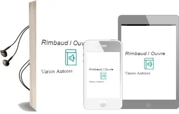 Descargar AudioLibro Rimbaud: L Ouvre de Varios Autores año 2000