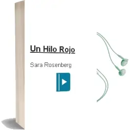 Descargar AudioLibro Un Hilo Rojo de Sara Rosenberg año 2000