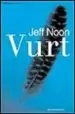 AudioLibro Vurt de Jeff Noon