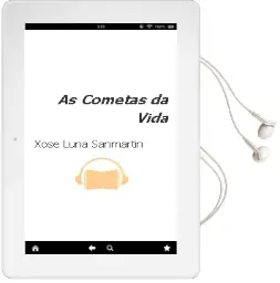 Descargar AudioLibro As Cometas da Vida de Xose Luna Sanmartin año 2000