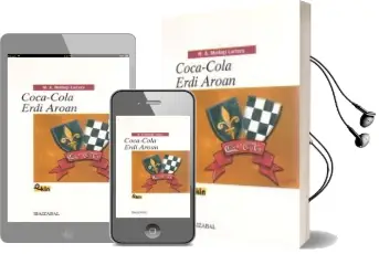 Descargar AudioLibro Coca-Cola Erdi Aroan (Batua) de M.A. Mintegi Larraza año 2000