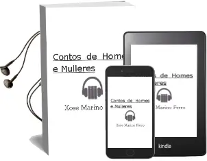 Descargar AudioLibro Contos de Homes e Mulleres de Xose Mariño Ferro año 2000