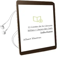 Descargar AudioLibro El Conte de la Llacuna: Mites i Llegendes Dels Indis Huave de Albert Mestres año 2000