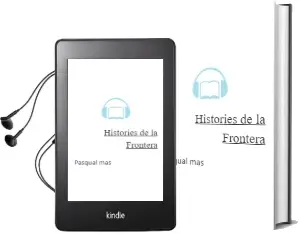 Descargar AudioLibro Histories de la Frontera de Pasqual Mas año 2000