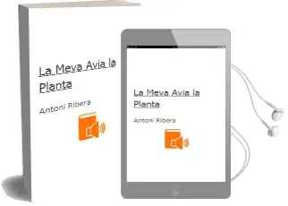 Descargar AudioLibro La Meva Avia, la Planta de Antoni Ribera año 2000