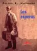 AudioLibro Las Esperas de Felipe R. Navarro