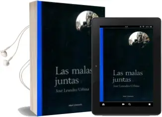 Descargar AudioLibro Las Malas Juntas de Jose Leandro Urbina año 2000