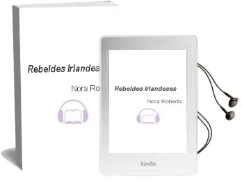 Descargar AudioLibro Rebeldes Irlandeses de Nora Roberts año 2000