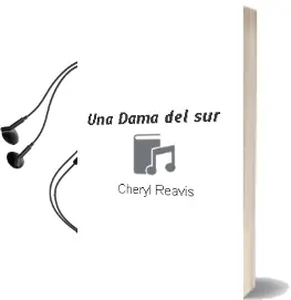 Descargar AudioLibro Una Dama del sur de Cheryl Reavis año 2000