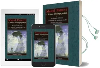 Descargar AudioLibro A la Busca del Tiempo Perdido, i: Por la Parte de Swann; a la som bra de las Muchachas en Flor de Marcel Proust año 2000